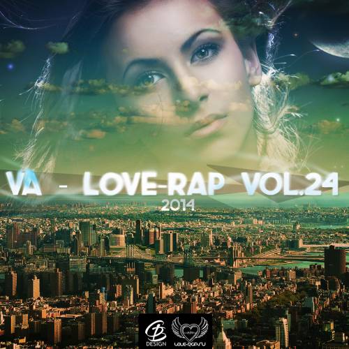 Rap Love. Love Rap 2014. 128-320 Kbps фото. Love Rap Vol 34. Рэп про любовь 2024